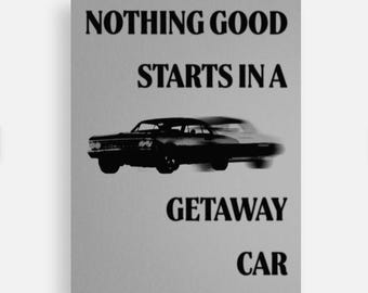 Nothing Good Starts In a Getaway Car Postcard, Taylor-Inspired Postcards, Cute Stationery