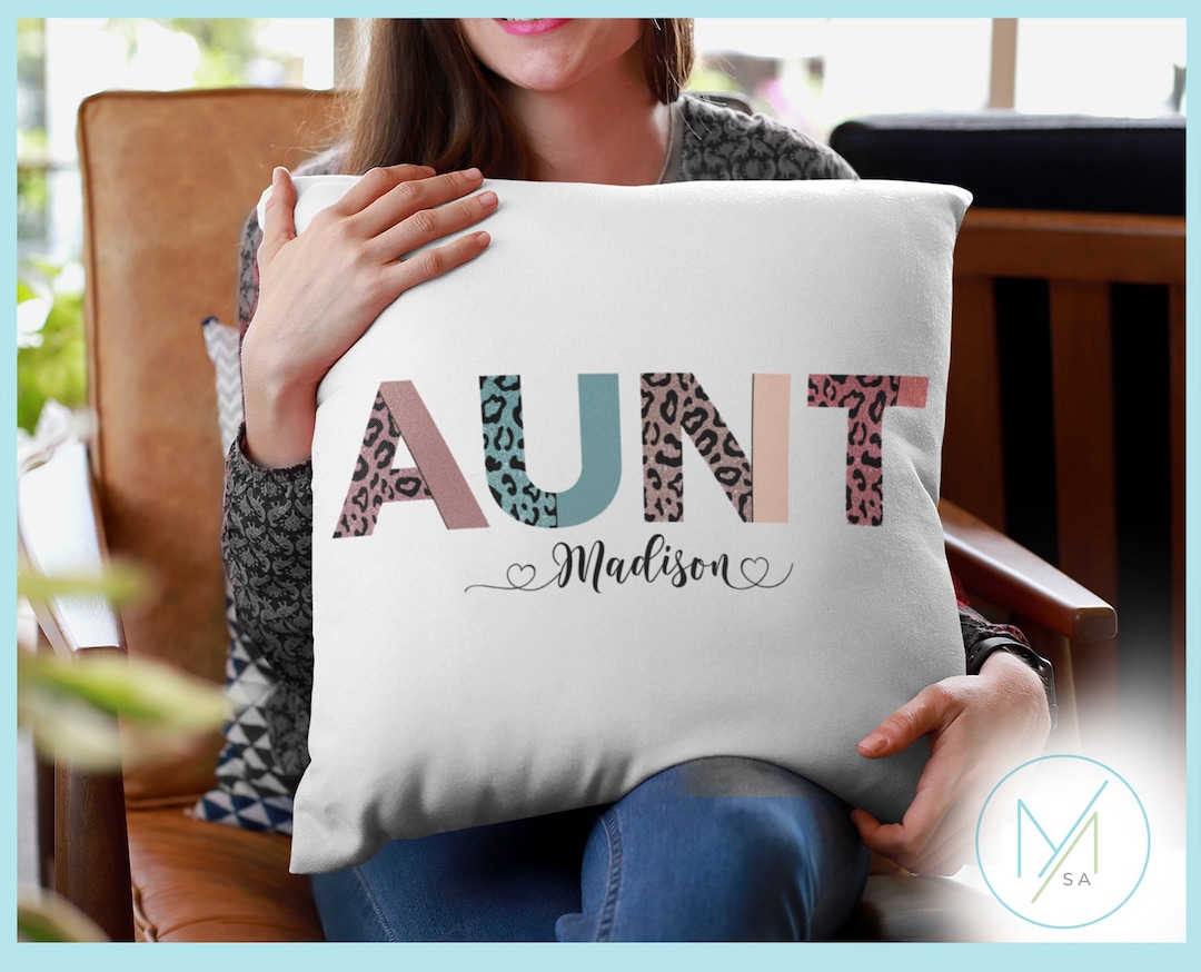 Personalized Aunt Pillow, Custom Aunt Pillow, Aunt Gifts, Gifts for