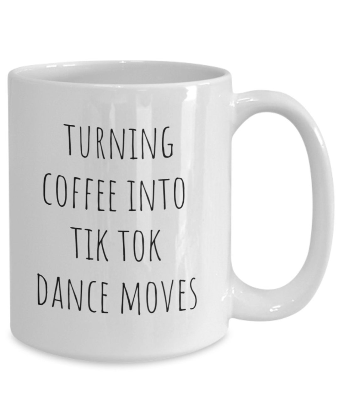 Tiktok Mug Dancer Coffee Mug Tik Tok Cup Tik Tok Famous Etsy