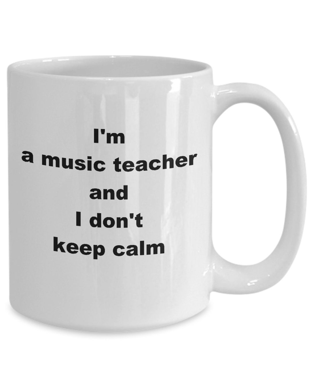 Music Teacher Mug Mug Music Teacher I'm A Music Teacher Etsy