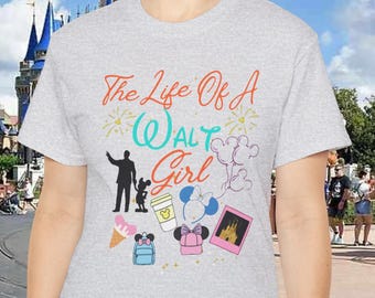 Life of a Walt Girl Gildan Unisex Ultra Cotton Tee
