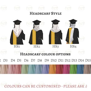 May include: Image showing graduation attire options, including black gowns with gold accents and mortarboards. The image displays various headscarf styles and a palette of customizable colours. Text reads: HEADSCARF STYLE, HEADSCARF COLOUR OPTIONS.