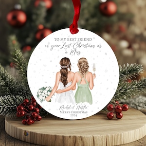 Adorno navideño personalizado para la mejor amiga la última Navidad como Miss Bauble, regalo personalizado para la futura novia, decoración navideña para la mejor amiga, adorno acrílico