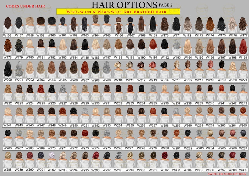 May include: A chart of 42 different hairstyles for women, with codes underneath each image. The chart is titled "Hair Options Page 2" and includes the text "W161-W163 & W166-W171 ARE BRAIDED HAIR".