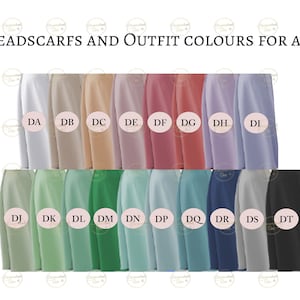 May include: A color chart showing 16 different fabric swatches. The swatches are arranged in two rows of eight. The swatches are labeled with letters from DA to DT.  HEADSCARFS AND OUTFIT COLOURS FOR ALL.