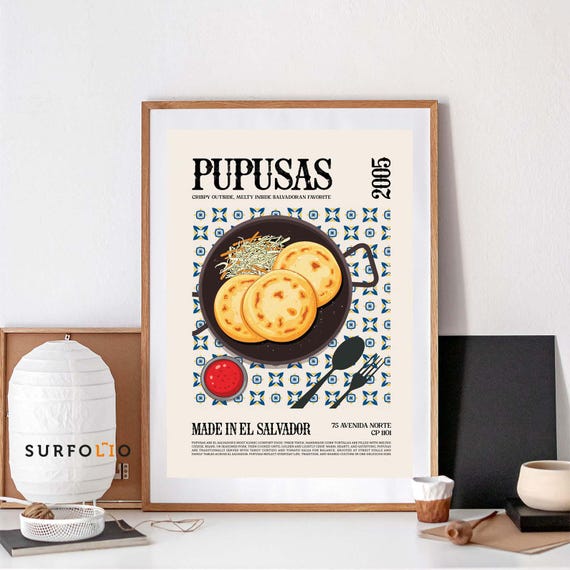 Pupusas Art Print Salvadoran Food El Salvador Poster Kitchen Wall Decor Foodie Gift Idea Latin Food Art Restaurant Print Crispy Wall Art