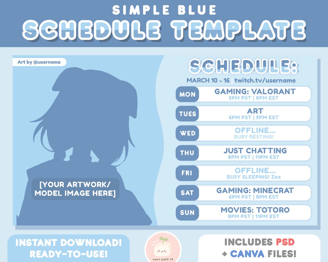 Simple Blue Twitch Stream Schedule Weekly Template Includes PSD CANVA Simple Blue Twitch Stream Schedule Weekly Template Includes PSD CANVA