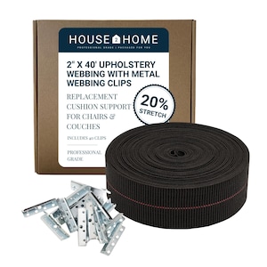 May include: A brown cardboard box labeled HOUSE 2 HOME containing 2 inch by 40 foot black upholstery webbing with 20% stretch and 40 metal webbing clips. The product is designed for cushion support on chairs and couches, featuring a roll of black webbing and a pile of silver metal clips.