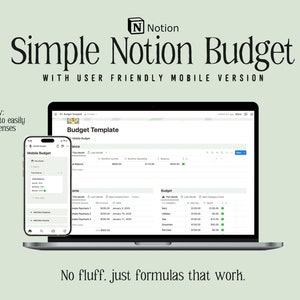 Puede incluir: Una captura de pantalla de una computadora portátil y un teléfono móvil que muestran una plantilla de presupuesto de Notion. La pantalla de la computadora portátil muestra una hoja de cálculo con columnas para ingresos, gastos y categorías de presupuesto. La pantalla del teléfono móvil muestra una versión simplificada de la plantilla de presupuesto. El texto "Simple Notion Budget" se muestra en la parte superior de la imagen, junto con el texto "No fluff, just formulas that work."