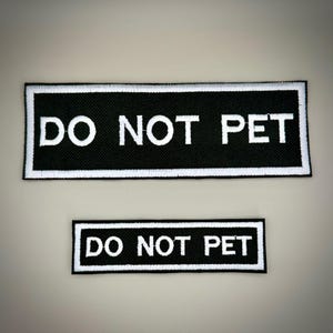 Do Not Pet Dog Patch | Waterproof Canvas Warning Badge (Mini & Large Sizes)
