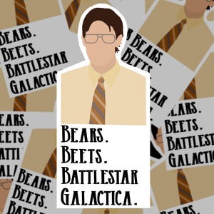 May include: A sticker featuring a cartoon illustration of a man in a yellow shirt, glasses, and a striped tie. The text "BEARS. BEETS. BATTLESTAR GALACTICA." is displayed on the sticker.