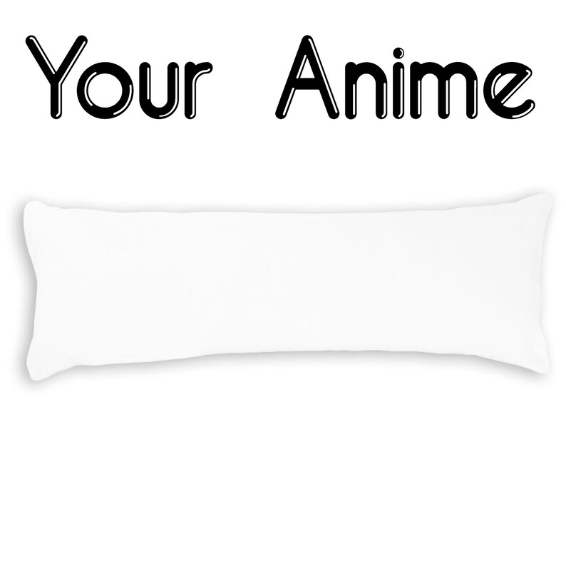 Custom Anime Body Pillow Anime Body Pillow Custom Body Etsy