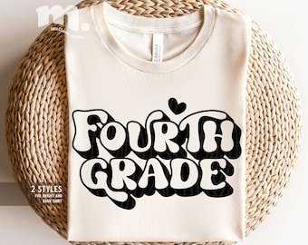 May include: A white t-shirt featuring a black graphic that reads "FOURTH GRADE" in a retro-style font. The graphic includes a small heart above the word "FOURTH".