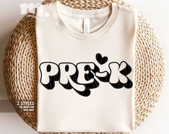 Pre-K Teacher Shirt SVG, Back To School PNG, Team Shirts (Digital Download)