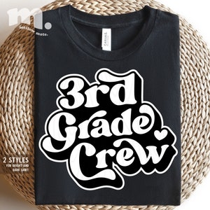 Third Grade Crew SVG, 3rd Grade Svg, Team Third Grade Svg, 3rd Grade Teacher, Teacher Team Shirts, First day of School Svg, Back To School