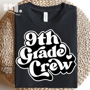 9th Grade Crew SVG, Ninth Grade Svg, 9th Grade Svg, Team Ninth Grade Svg, 9th Grade Teacher, First day of School Svg, Back To School Svg Png