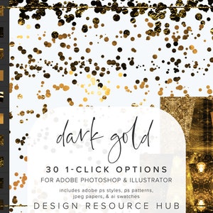 Dark Gold Foil Photoshop Style Pack • One Click Layer Style Pack • Beinhaltet .asl .ai .pat Files + jpg Papers • Text Style • 30 Styles