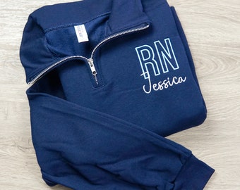 Personalized Nurse Quarter-Zip Sweatshirt | Embroidered Sweatshirt | CNA LPN Sweatshirt | Nurse Grad Gift | 1/4 Zip Sweatshirt | RN Shirt