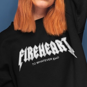 Throne of Glass Sweatshirt | Aelin Fireheart Crewneck | To Whatever End | Sarah J Maas Merch | Bookish Merch | Unisex Sweatshirt