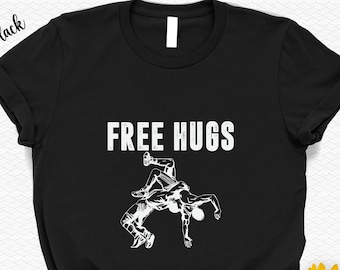 Free Hugs Wrestling T-Shirt: Funny Birthday Gift