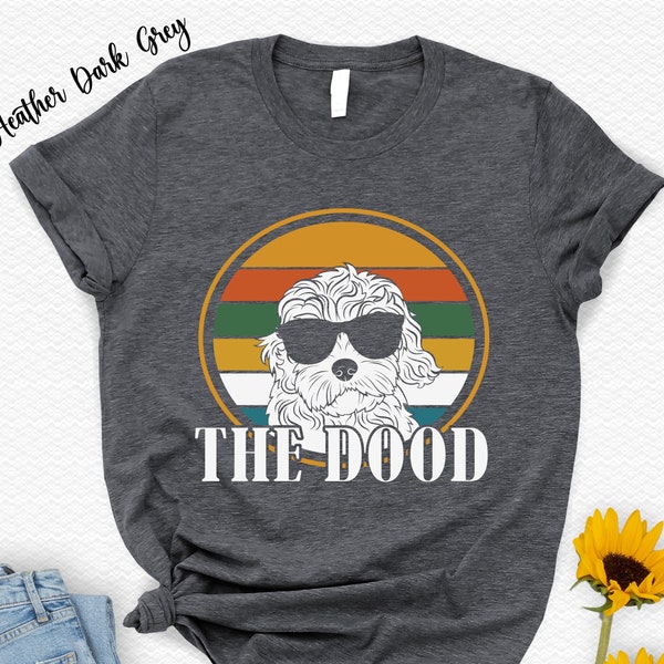 The Dood Shirt,Goldendoodle T-Shirt,Vintage Tee,Goldendoodle Gifts,Retro Style Shirt,Dog Mom Dad Shirt,Labradoodle Shirt,Outdoor T-Shirt