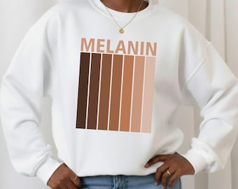 Shades of Melanin Sweatshirt: Black History Month Long Sleeve