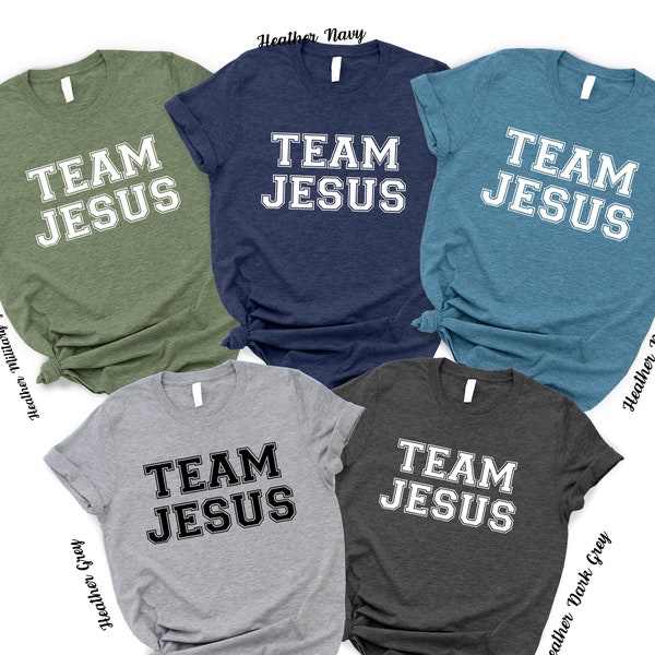 Team Jesus Shirt, Christian Gift Shirt, Faith Religious Shirt, Christian Clothing, Christian Shirts For Women, Catholic Bible Verse Shirt