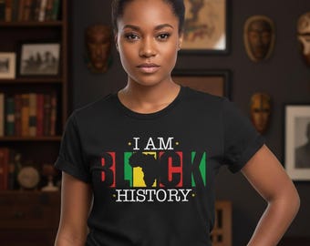 I Am Black History-T-shirt: American History-T-shirt