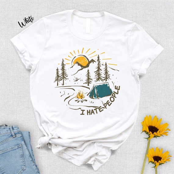 Love Camping I Hate People T-Shirt Funny Camping Camper Tee Love Camping I Hate People T-Shirt Funny Camping Camper Tee