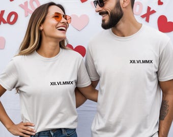 Roman Numeral Date Shirt: Valentine’s Day Couple Gift