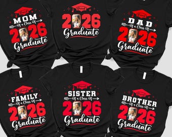 2026 Graduate Shirt With Picture, Proud Family Matching Tees