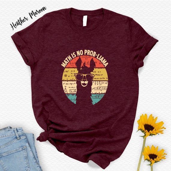 Math No Probllama T-Shirt - Funny Math Llama Pun Math No Probllama T-Shirt - Funny Math Llama Pun