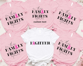 Breast Cancer Awareness T-Shirt: Family Support Warrior Tee
