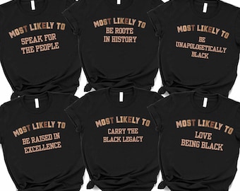 Shirt met 150 citaten die hoogstwaarschijnlijk zwart zijn: Black Excellence-T-shirt