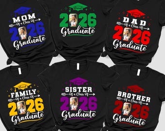 Camiseta con foto de graduación, camisetas personalizadas a juego para la familia de graduados de 2026