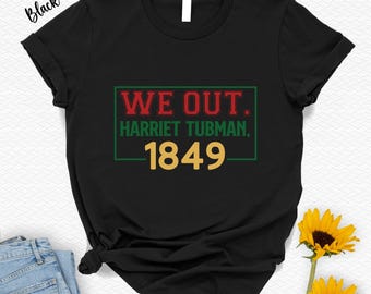 Harriet Wanneman 1849 T-Shirt - Schwarzes Geschichtsmonat-T-Shirt