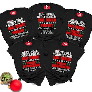North Pole Correctional Christmas T-Shirt: Funny Holiday Crew Tee