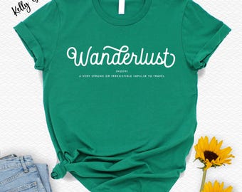 Wanderlust Definition T-Shirt: Travel & Hiking Shirt