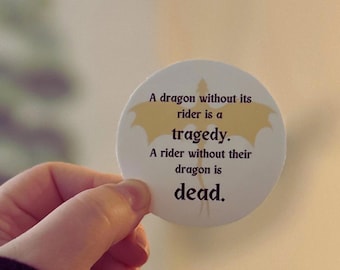Fourth Wing Inspired Sticker: Dragon Rider Quote (2.5in Vinyl)