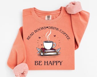 Read Books Drink Coffee Sweatshirt: Cozy Book Lover Pullover