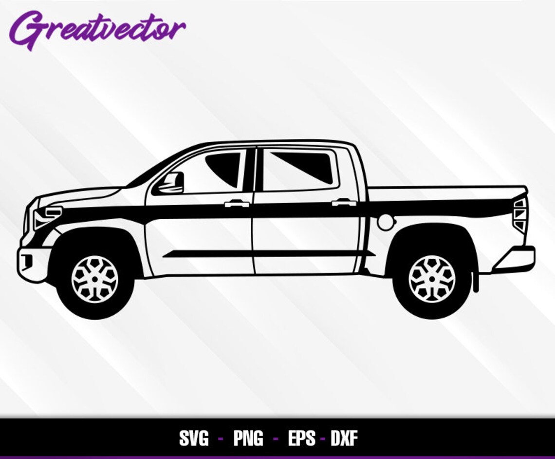 Tundra Pickup Side View L EPS SVG PNG Dxf L Vector Art Etsy