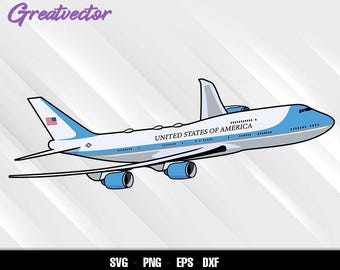 B 747-8 Intercontinental VC-25B - Svg Png Eps Dxf - Cricut - heat transfer file