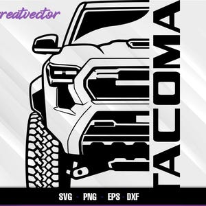 Op de afbeelding: Zwart-wit vectorafbeelding van een Tacoma-truck, met de voorkant van het voertuig. Het woord "TACOMA" wordt verticaal aan de rechterkant weergegeven. De afbeelding bevat ook "Greatvector" en "SVG PNG EPS DXF".