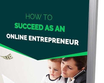 How to succeed as an online Entrepreneur