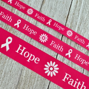 Hope & Faith Breast Cancer Awareness Support Printed Grosgrain Ribbon -  5/8&quot; - 7/8&quot;  - 1.5&quot; - Sew - Craft - Luggage Tag - Key Fob