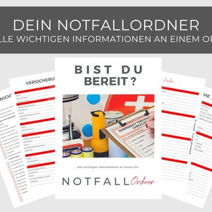Può includere: Un elenco di controllo per creare un kit di preparazione alle emergenze. L'elenco di controllo include sezioni per documenti importanti, informazioni assicurative e informazioni di contatto. Il testo sull'elenco di controllo recita "BIST DU BEREIT?", che si traduce in "Sei pronto?" in inglese. L'elenco di controllo è intitolato "NOTFALL Ordner", che si traduce in "Cartella di emergenza" in inglese.