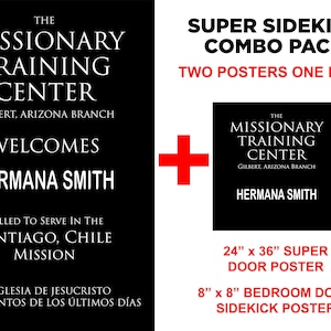 Two LDS Missionary MTC at Home Signs - 24"x36" and 8"x8" - Custom and Personalized - Super Size and Sidekick Size for bedroom door -Home MTC