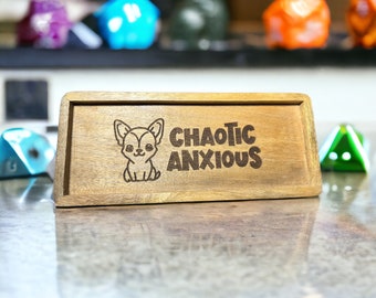 Chaotic Anxious Chihuahua Dice Tray - Role Playing Game - D20 - Gift for Men - Wood Catch All Tray - Dice Tray - Rolling Tray - Gamer Gift
