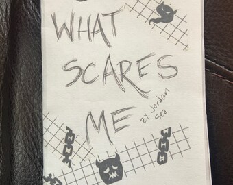 What Scares Me