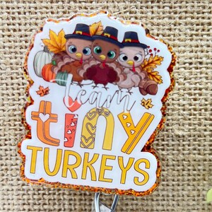 Tiny Turkeys interchangeable badge reel topper for alligator clip, belt clip badge or lanyard